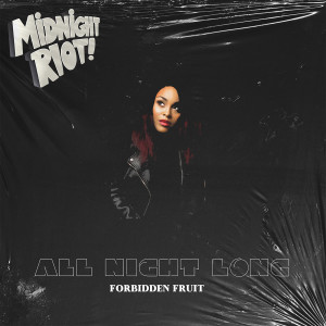 Album All Night Long oleh Forbidden Fruit