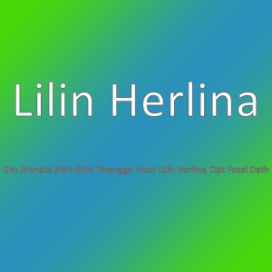 Listen to Om.Monata Bisik Bisik Tetangga Vocal Lilin Herlina Cipt Fazal Dath song with lyrics from Lilin Herlina