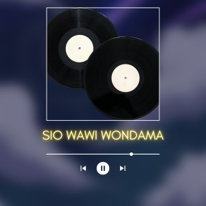 Album Sio Wawi Wondama (Remastered 2023) from anti official