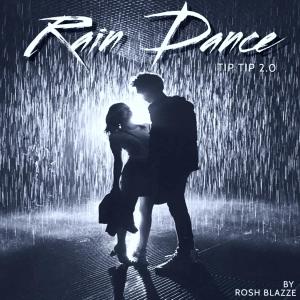Album Rain Dance from Rosh Blazze