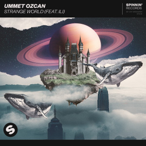 收聽Ummet Ozcan的Strange World (feat. ili) (Extended Mix)歌詞歌曲