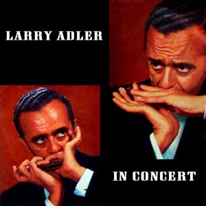 In Concert dari Larry Adler
