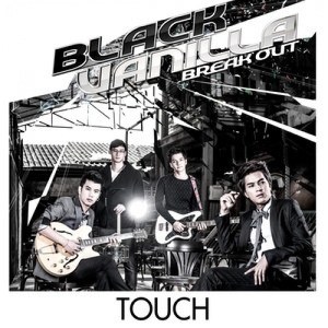 ดาวน์โหลดและฟังเพลง ทัช พร้อมเนื้อเพลงจาก แบล็ค วานิลลา