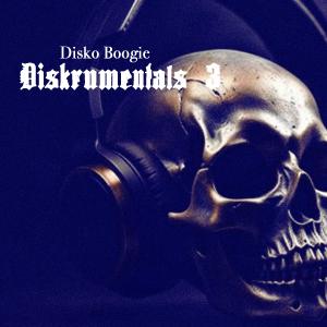 Disko Boogie Instrumentals的專輯Instrumentals (Diskstrumentals 3)