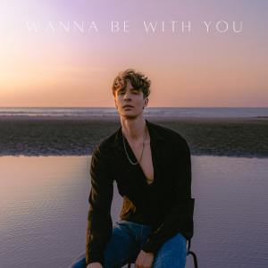 罗艺恒的专辑WANNA BE WITH YOU (Explicit)