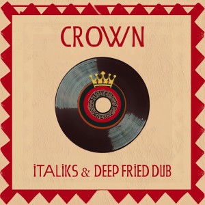 ดาวน์โหลดและฟังเพลง Crown พร้อมเนื้อเพลงจาก Deep Fried Dub