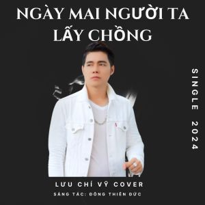 Album Ngày Mai Người Ta Lấy Chồng from 