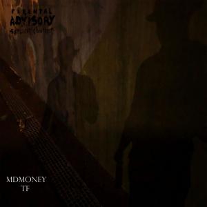 Listen to Tf (Explicit) song with lyrics from Mdmoney