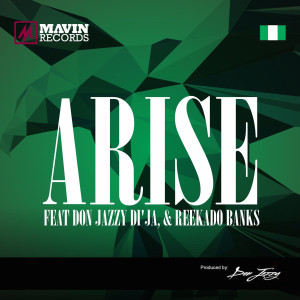 Album Arise (feat. Don Jazzy, Di'ja & Reekado Banks) from Mavins