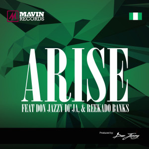 Album Arise (feat. Don Jazzy, Di'ja & Reekado Banks) from Don Jazzy