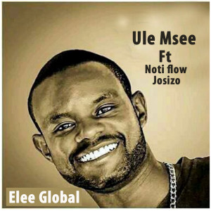 Album Ule Msee from Elee Global