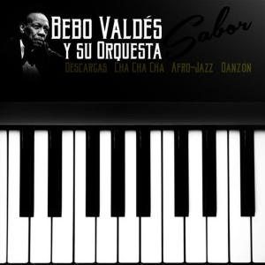 ดาวน์โหลดและฟังเพลง Smoth-Chá พร้อมเนื้อเพลงจาก Bebo Valdés y Su Orquesta