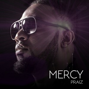 ดาวน์โหลดและฟังเพลง Mercy พร้อมเนื้อเพลงจาก Praiz