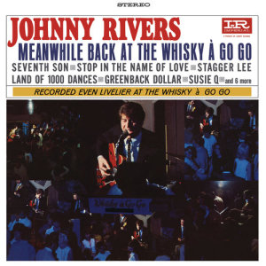 收聽Johnny Rivers的Greenback Dollar (Live At Whiskey A Go Go / 1965)歌詞歌曲