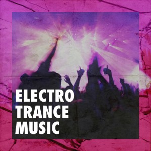 DJ Electronica Trance的專輯Electro Trance Music