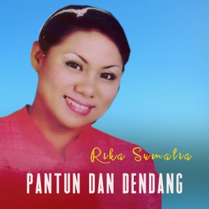 收聽Rika Sumalia的Pantun dan Dendang歌詞歌曲