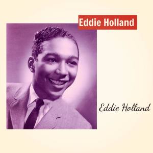 Eddie Holland的专辑Eddie Holland