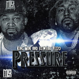 Album Pressure (Explicit) from KING MINI