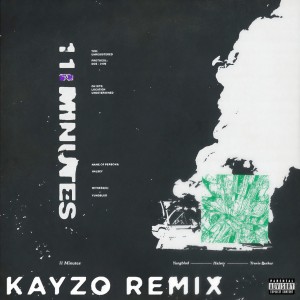 ดาวน์โหลดและฟังเพลง 11 Minutes (Kayzo Remix|Explicit) พร้อมเนื้อเพลงจาก Yungblud
