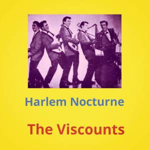Album Harlem Nocturne from The Viscounts