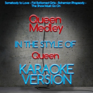 Karaoke - Ameritz的專輯Queen Medley (Karaoke Version) - Single