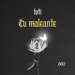 收聽Toti的Tu Maleante (Explicit)歌詞歌曲