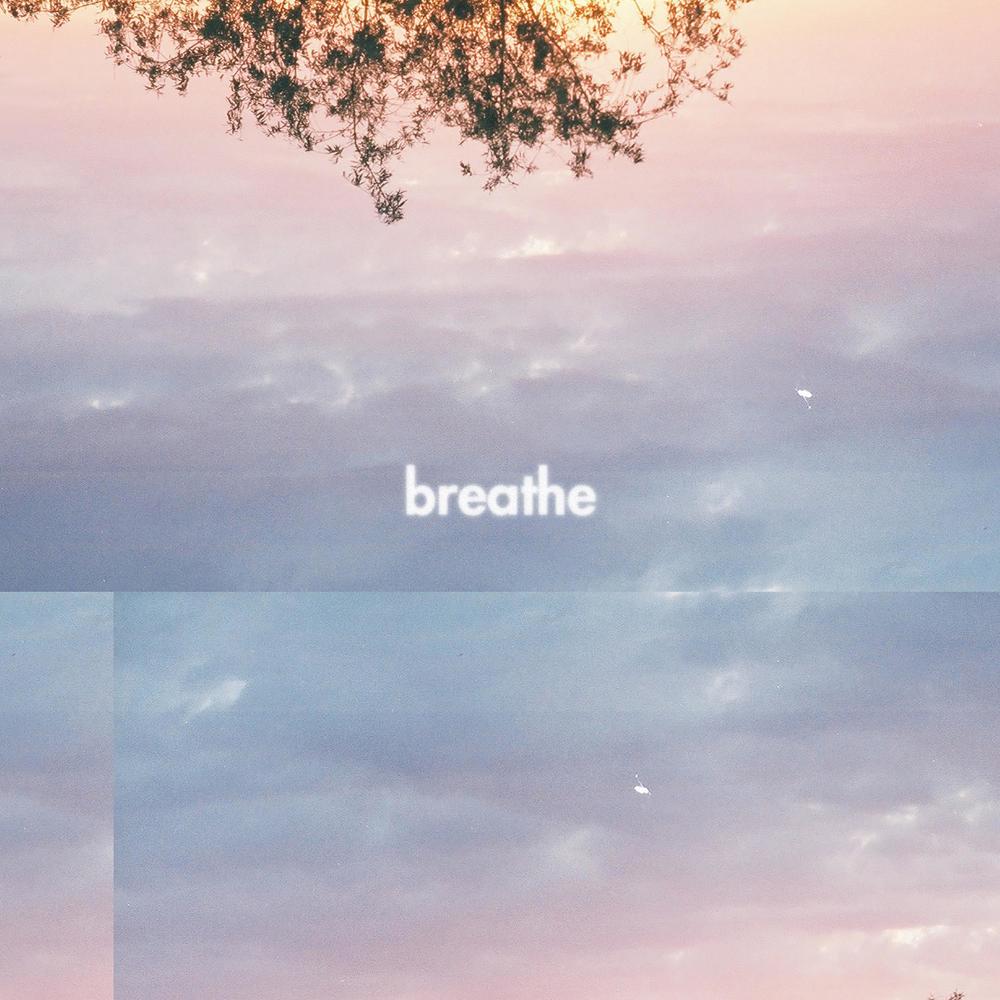 Breathe