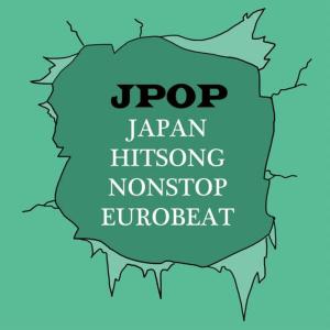 Earth Project的專輯Japan Hitsong Nonstop Eurobeat Jpop