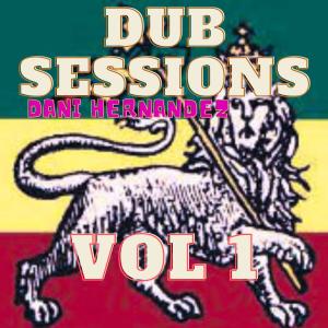 Dani Hernández的专辑Dub sessions vol 1