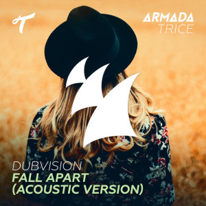 ดาวน์โหลดและฟังเพลง Fall Apart (Acoustic Version) พร้อมเนื้อเพลงจาก DubVision