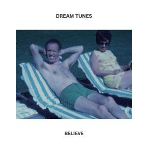 Dream Tunes的專輯Believe