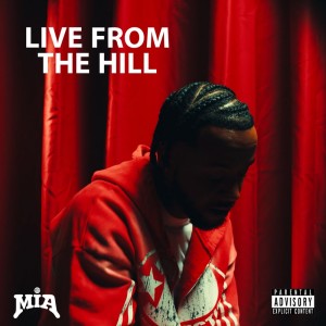 JAY MILLZ的專輯Live From The Hill (Explicit)