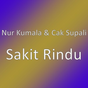 Listen to Sakit Rindu song with lyrics from Nur Kumala