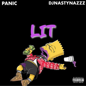 Album Lit (Explicit) oleh Panic
