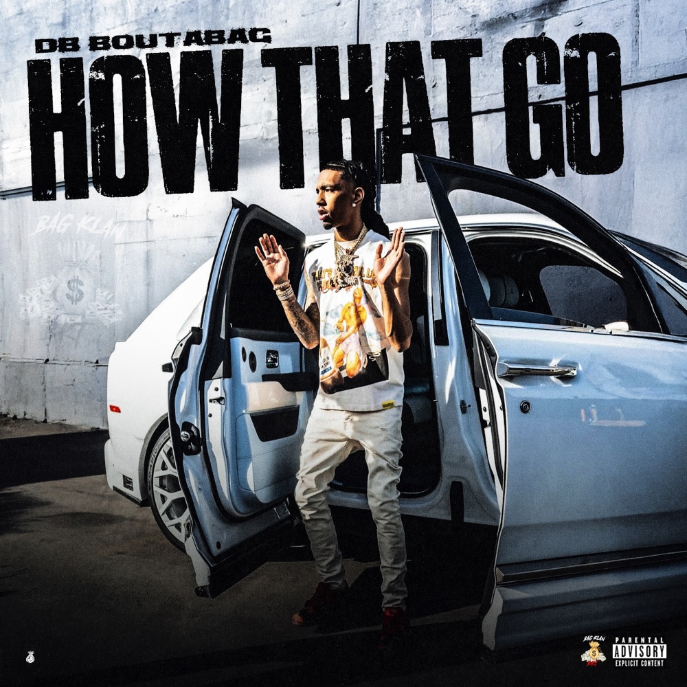How That Go (Explicit)