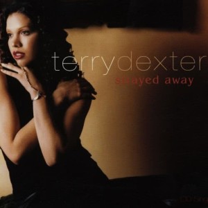收聽Terry Dexter的Strayed Away (Album Version)歌詞歌曲
