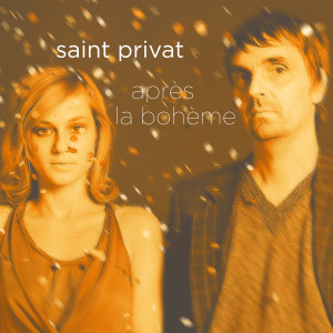 Saint Privat的專輯Après La Bohème