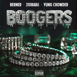Berner的專輯Boogers (Explicit)