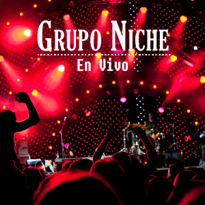 Grupo Niche的專輯Grupo Niche En Vivo