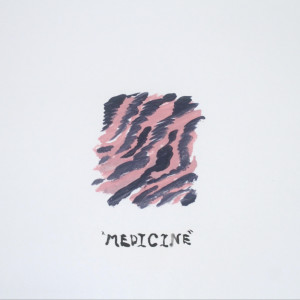ดาวน์โหลดและฟังเพลง Medicine พร้อมเนื้อเพลงจาก Loving