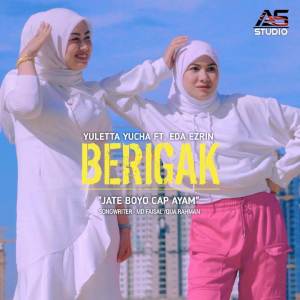 Listen to Berigak song with lyrics from Eda Ezrin