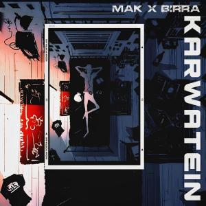 MaK MusicK的專輯Karwatein (feat. BiRRA)