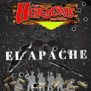 ดาวน์โหลดและฟังเพลง El Apache พร้อมเนื้อเพลงจาก Los Herederos Del Norte