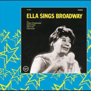 Ella Fitzgerald的專輯Ella Sings Broadway