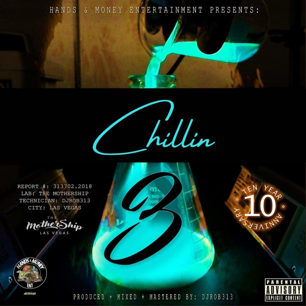 Chillin (feat. H4L Moe Moe, Kellz Chapo, Player Chris & June Da Don) (Explicit)