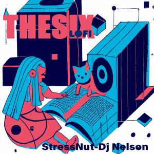 Album Thesix Lofi from DJ Nelson