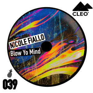 Nicole Fiallo的專輯Blow Yo Mind