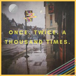 Listen to Once Twice a Thousand Times song with lyrics from GATA