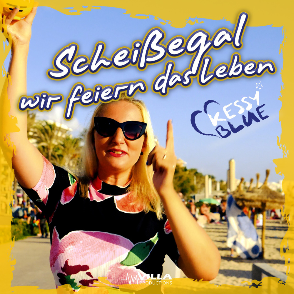 Scheißegal wir feiern das Leben (Explicit)
