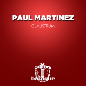 Album Claustrum from Paul Martinez